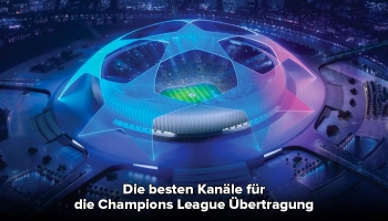 Champions League Übertragung 2022 – jedes Fußballspiel streamen, egal, von wo.
