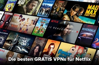Netflix VPN kostenlos nutzen: Hier findest du die besten gratis Anbieter in 2022