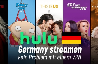 Hulu Germany streamen – kein Problem mit einem VPN