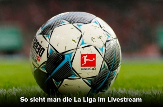 Spanische Liga live – alle Spiele streamen