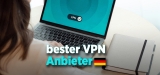 Der VPN-Provider Leitfaden, bester VPN Anbieter Samstag 10 Januar, 2022