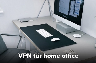 VPN für home office: Sicher von zuhause arbeiten